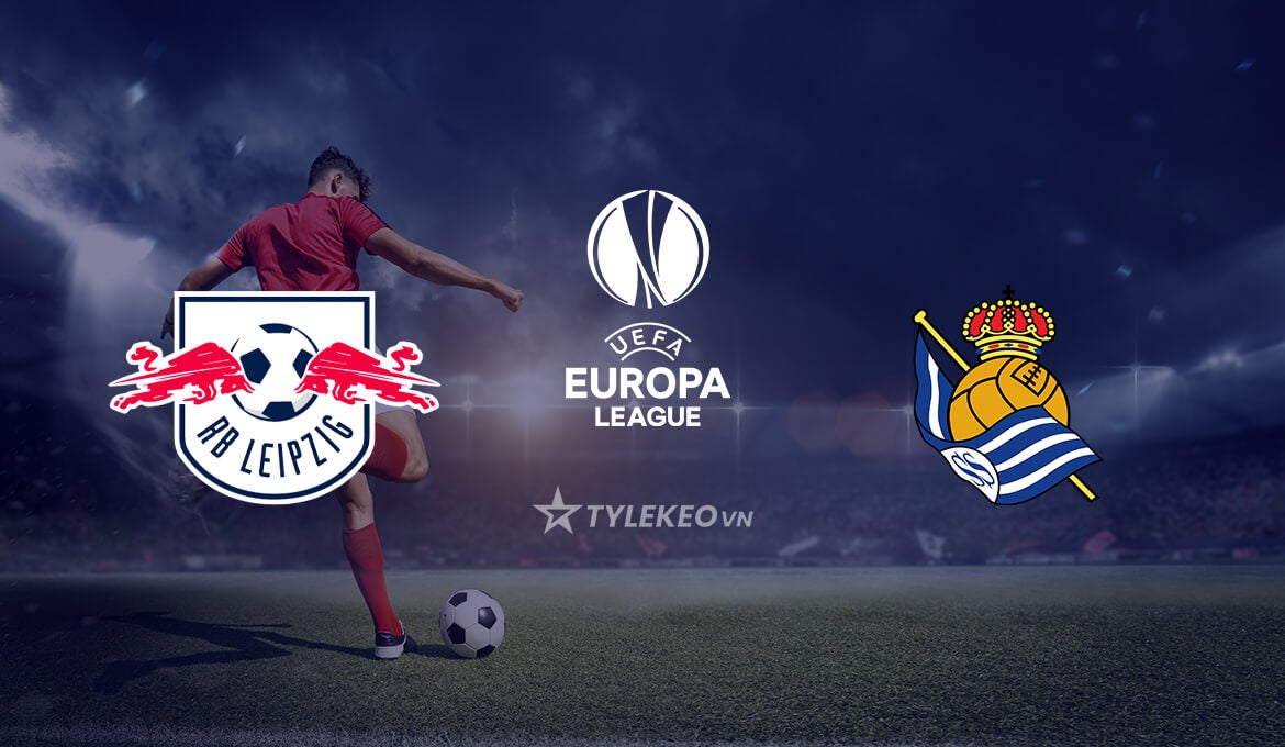 Leipzig vs Real Sociedad - Europa League