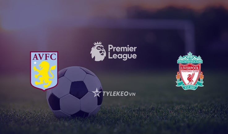 Premier League Aston Villa vs. Liverpool